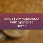 How I Communicated with Spirits at Home