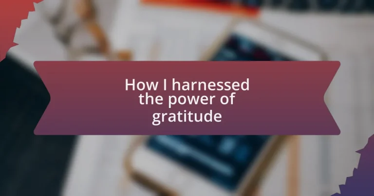 How I harnessed the power of gratitude
