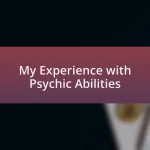My Experience with Psychic Abilities