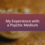 My Experience with a Psychic Medium
