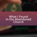 What I Found in the Abandoned Church