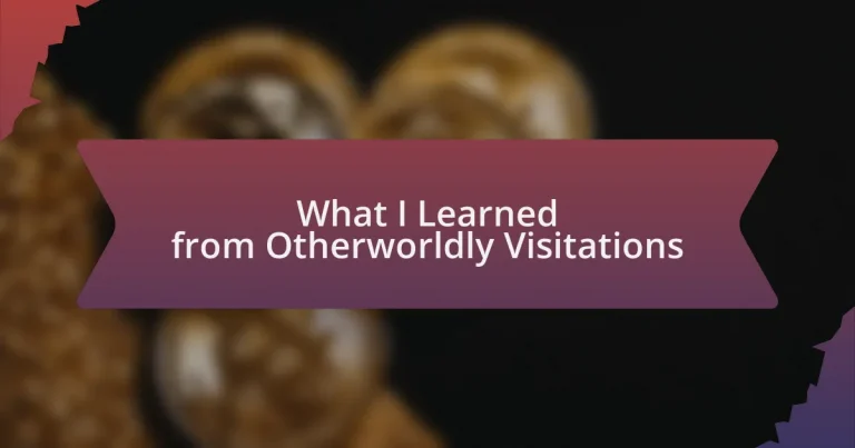 What I Learned from Otherworldly Visitations