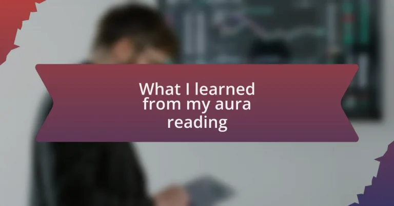 What I learned from my aura reading