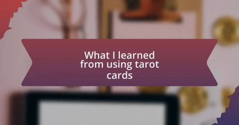 What I learned from using tarot cards