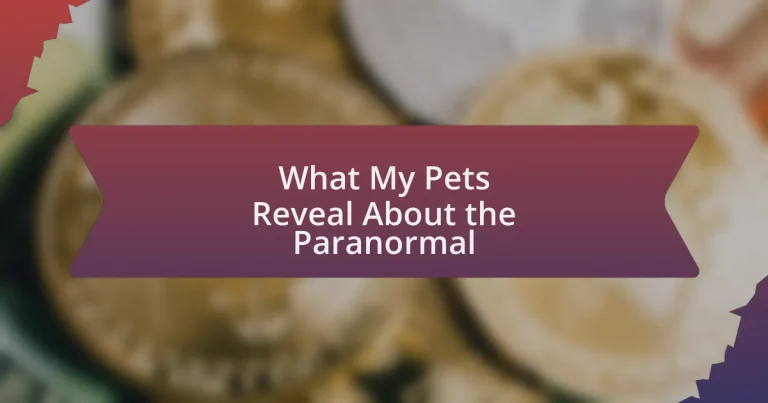 What My Pets Reveal About the Paranormal